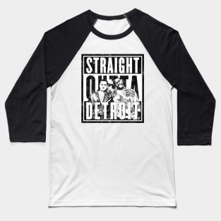 Straight Outta Detroit (Variant) Baseball T-Shirt